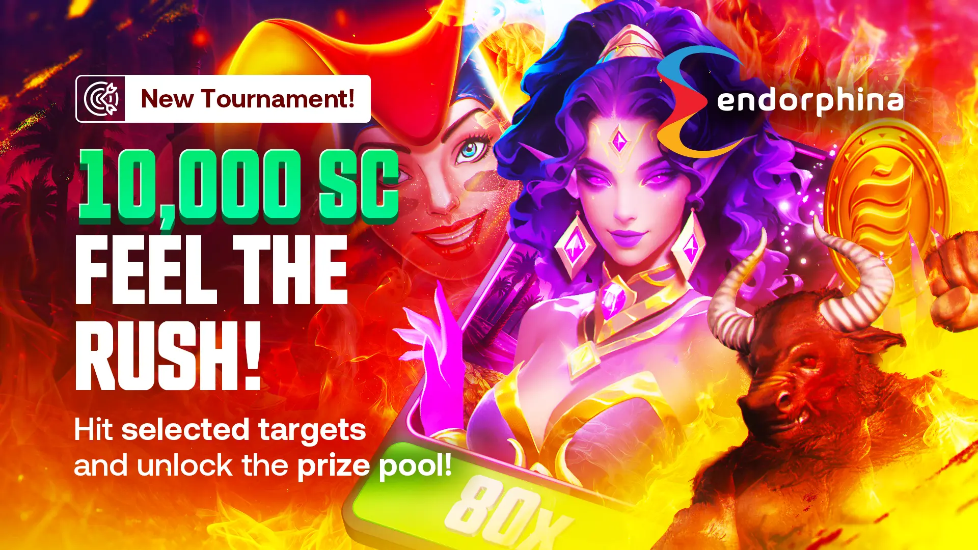 ENDORPHINA TOURNAMENT
